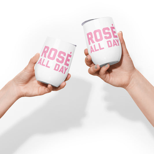 Rosé All Day Wine tumbler